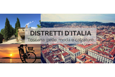 DISTRETTI D'ITALIA: IL DISTRETTO CALZATURIERO TOSCANO