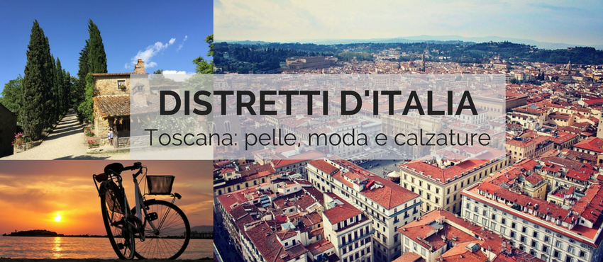 DISTRETTI D'ITALIA: IL DISTRETTO CALZATURIERO TOSCANO